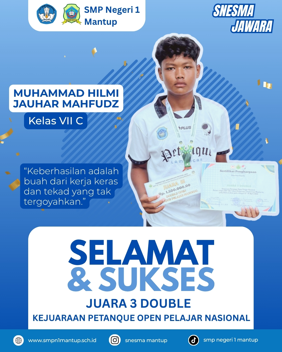 JOJO SISWA KELAS 8A JUARA 3 PETANQUE KEJUARAAN PELAJAR OPEN DI MOJOKERTO
