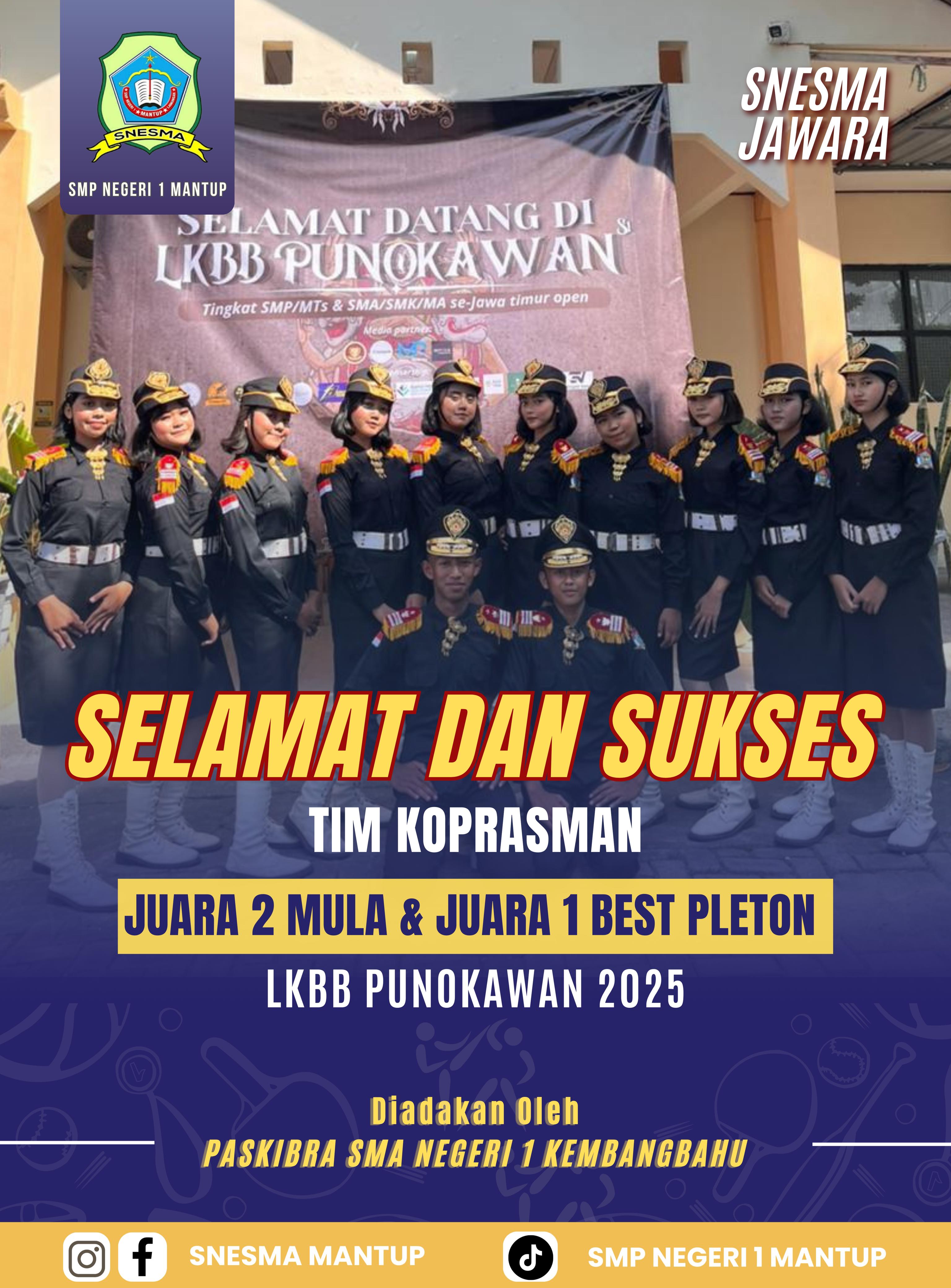 RAIH JUARA 2 MULA DAN BEST PLETON DI LKBB PUNOKAWAN SMAN 1 KEMBANGBAHU